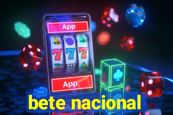 bete nacional